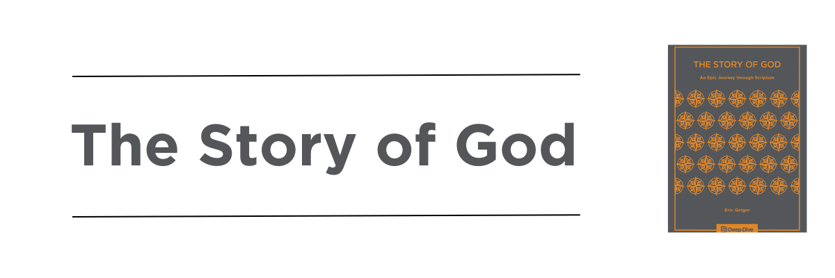 The Story of God for Students (3)